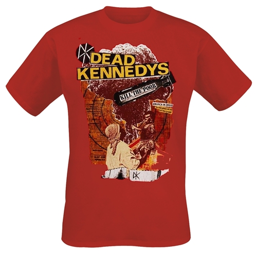 Dead Kennedys - Kill The Poor, T-Shirt