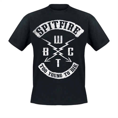 SpitFire - Too Young To Die, T-Shirt