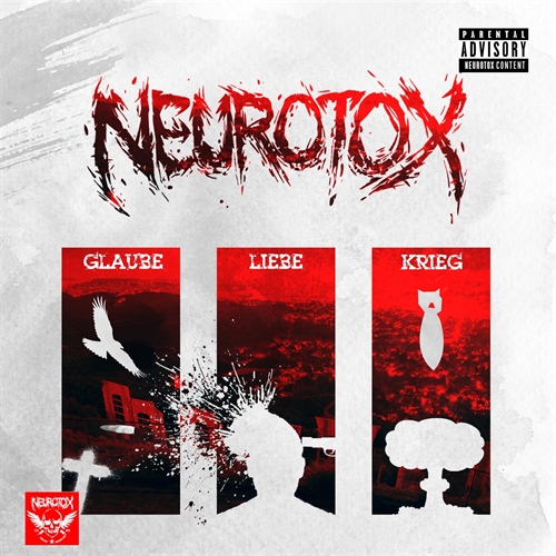 Neurotox - Glaube Liebe Krieg, CD