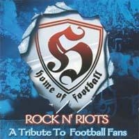 Rock n Riots - A Tribute To Football Fans