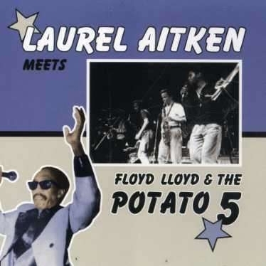 Laurel Aitken - Floyd Llyod & the Potato 5, CD