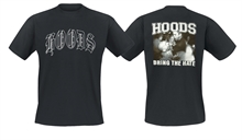 Hoods - Bring The Hate, T-Shirt