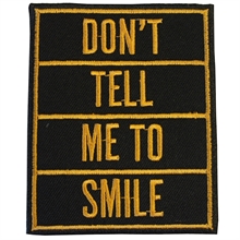 Dont tell me to smile - Aufnher