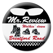 Mr. Review - Walkin down Brentford Road, Button