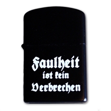 Faulheit ist kein Verbrechen - Sturmfeuerzeug