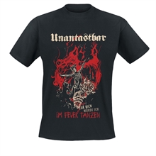 Unantastbar - Fr dich im Feuer tanzen, T-Shirt