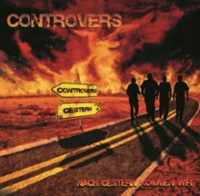 Controvers - Nach Gestern kommen wir, CD