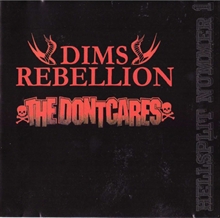 Dims Rebellion/DontCares - Hellsplit #1, CD