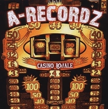 A-Recordz - Casino Roi!ale, CD