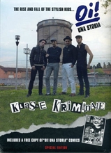 Klasse Kriminale - The rise and fall of the stylish kids, CD + Comic