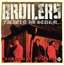 Broilers - Fackeln Im Sturm, LP
